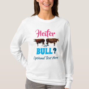Heifer or Bull Farm Style Gender Reveal T-Shirt