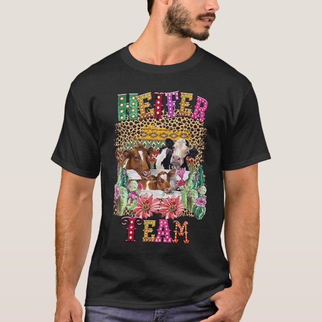 Heifer Team Girl  Cow  Heifer T-Shirt (Front)