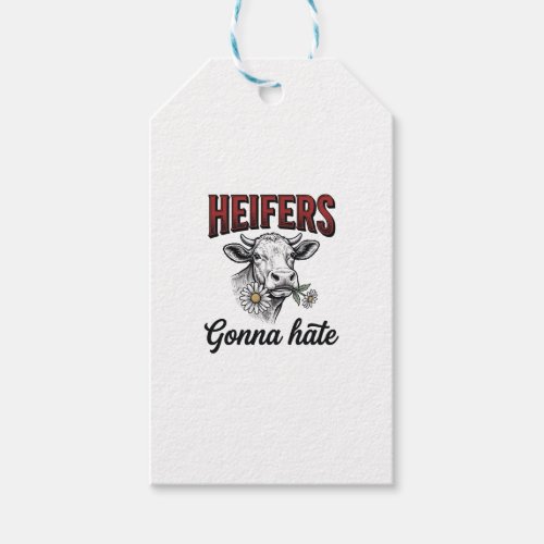 Heifers Gonna Hate Funny Cow Vintage Engraving Tee Gift Tags