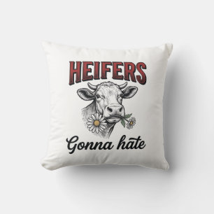 Heifers Gonna Hate Funny Cow Vintage Engraving Tee Throw Pillow