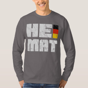 Heimat, German, Germany Home, Homeland T-Shirt
