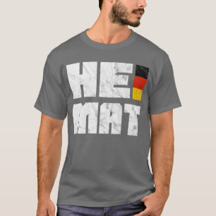 Heimat, German, Germany Home, Homeland T-Shirt