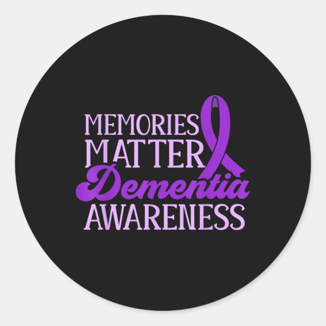 Heimer Awareness Dementia Awareness End  Classic Round Sticker (Front)