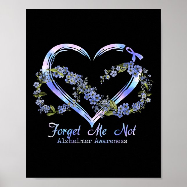 Heimer Awareness Forget Me Not Infinity Heart  Poster (Front)