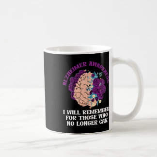 Heimerheimer Awareness Will Remember For Those Who Coffee Mug