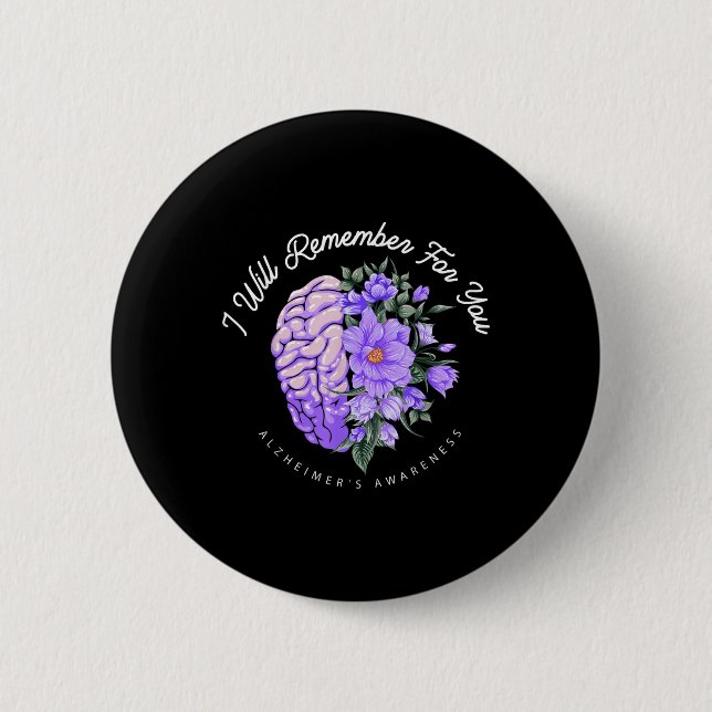 Heimers Awareness I Will Remember For You Brain  Button (Front)
