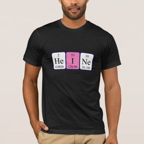 Heine periodic table name shirt