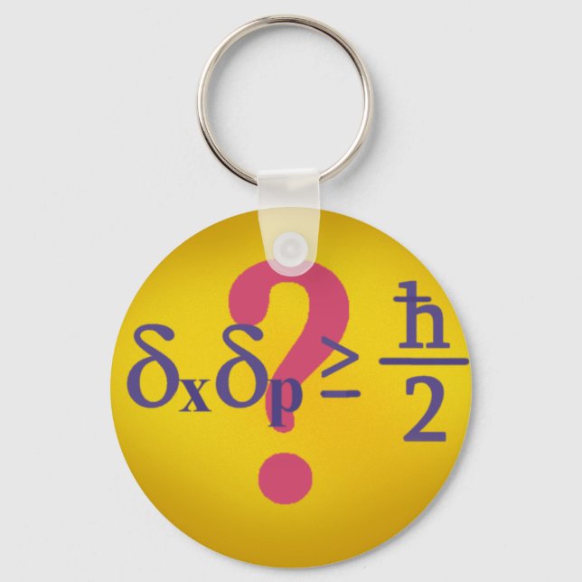 Heisenberg uncertainty principle keychain (Front)