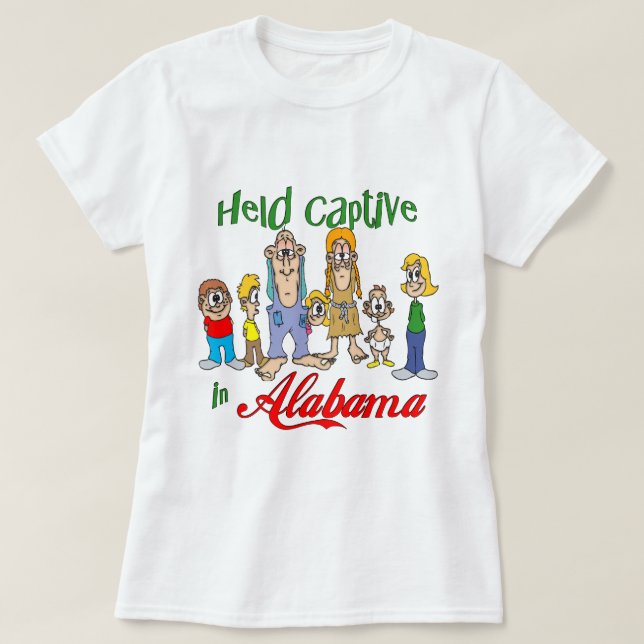 Held Captive in Alabama T-Shirt (Design Front)