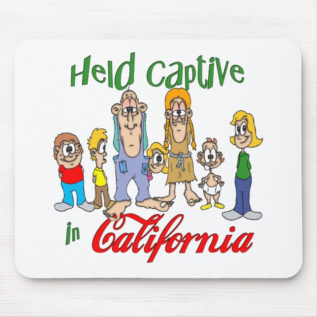 Held Captive in California Mouse Pad (Front)