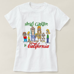 Held Captive in California T-Shirt