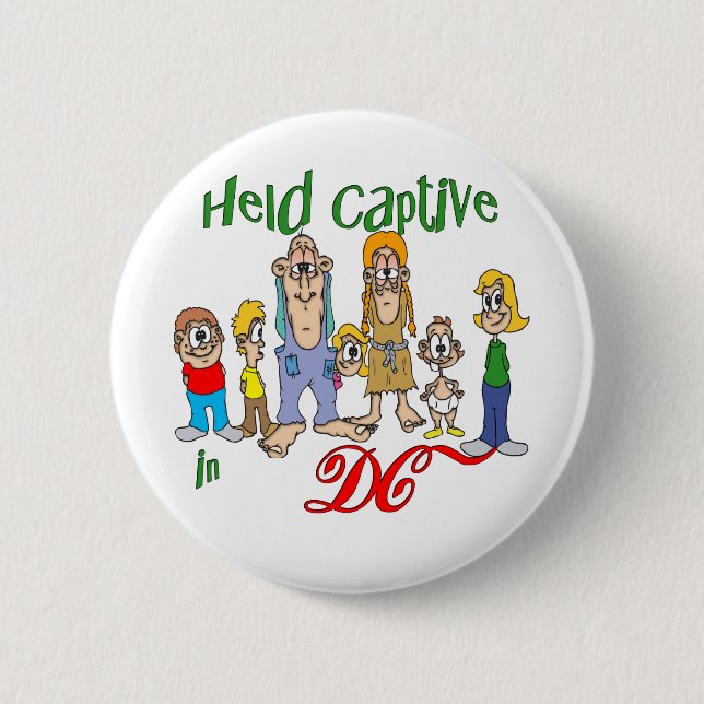 Held Captive in DC Pinback Button (Front)