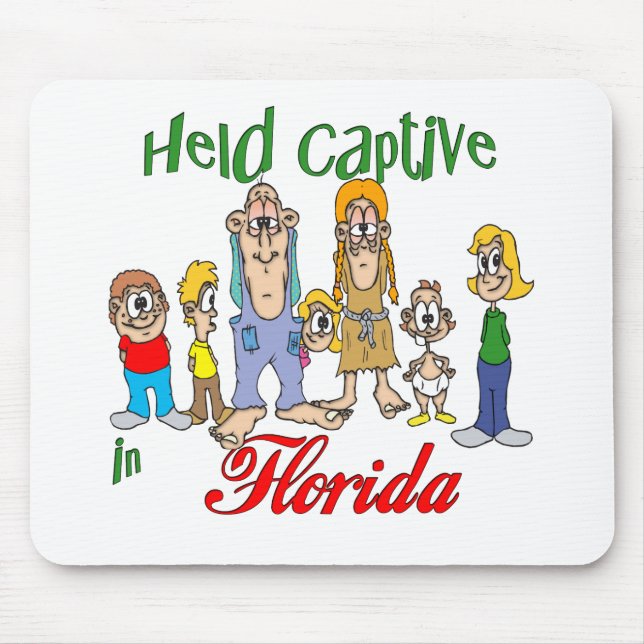 Held Captive in Florida Mouse Pad (Front)