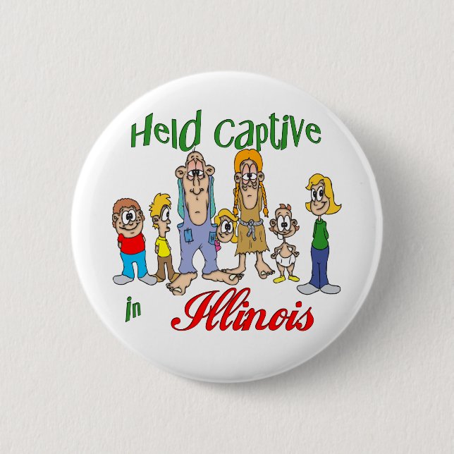 Held Captive in Illinois Button (Front)