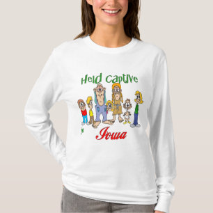 Held Captive in Iowa T-Shirt