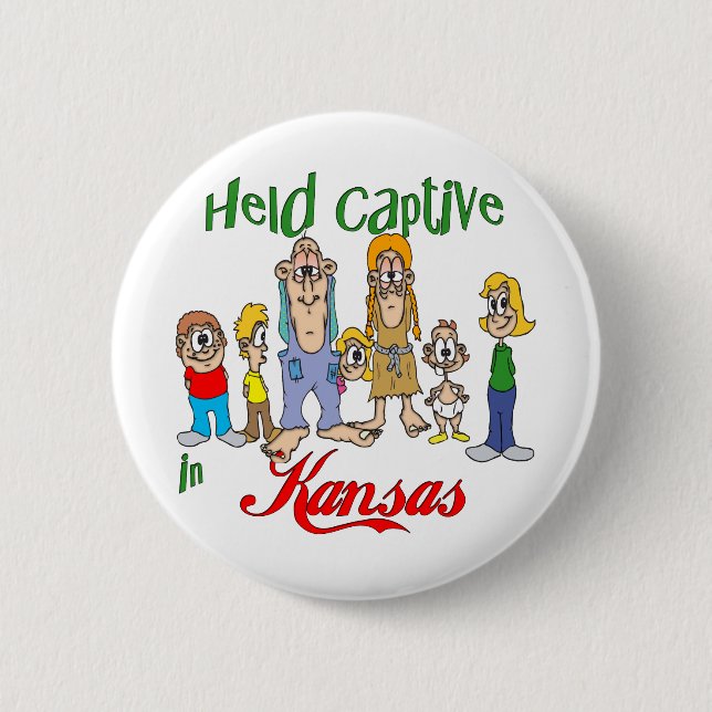 Held Captive in Kansas Button (Front)