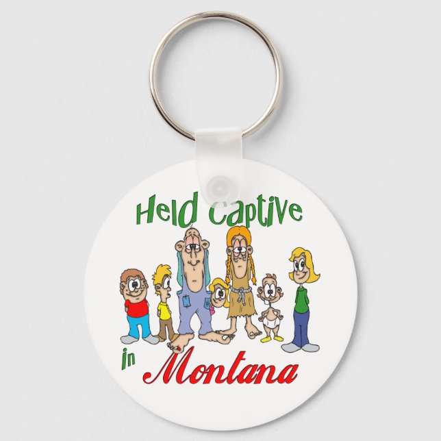 Held Captive in Montana Keychain (Front)