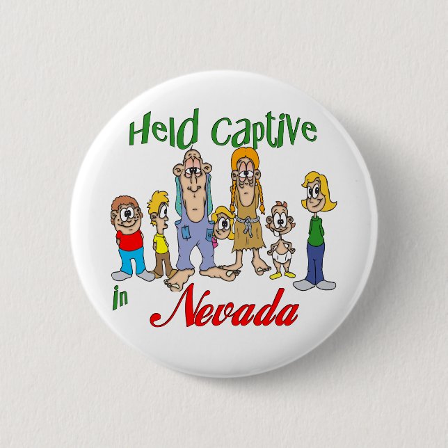 Held Captive in Nevada Pinback Button (Front)