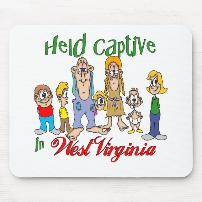 Held Captive in West Virginia Mouse Pad (Front)