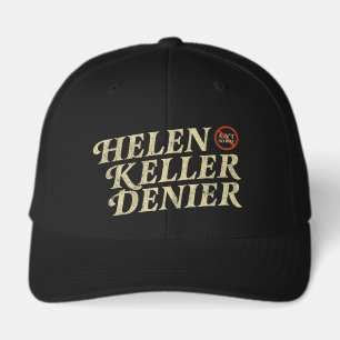 Helen Keller Denier Ain't No Way Vintage Meme