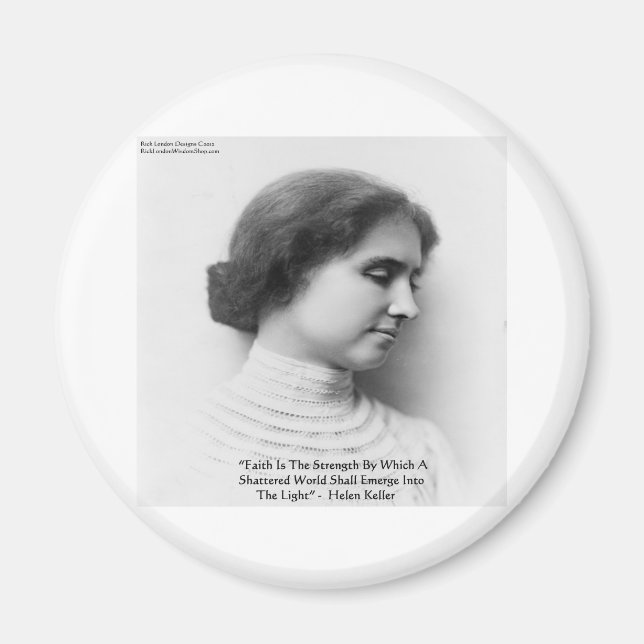 Helen Keller "Faith/Strength" Wisdom Quote Gifts Magnet (Front)