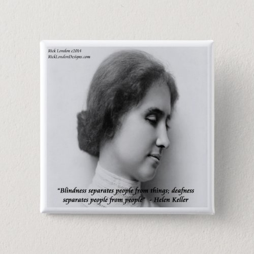 Helen Keller  Famous DeafBlind Quote Button