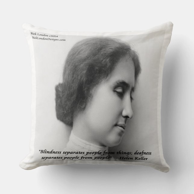 Helen Keller & Famous Deaf/Blind Quote Pillow (Front)