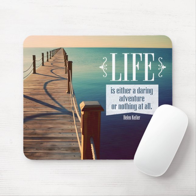 Helen Keller Inspirational Quote "Adventure" Mouse Pad (With Mouse)