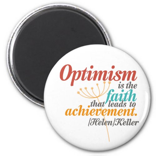 Helen Keller Optimism Quote Magnet