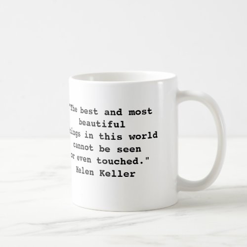 Helen Keller Quote Mug