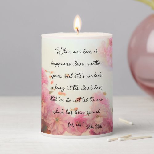 Helen Keller Quote on Happiness Rose Pillar Candle