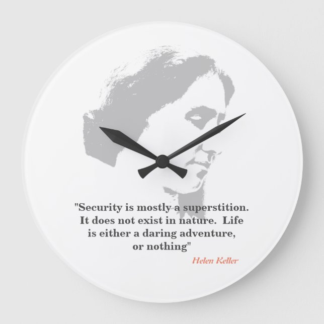 Helen Keller Quote On Security Large Clock (Front)
