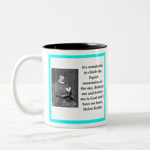 Helen Keller Two_Tone Coffee Mug