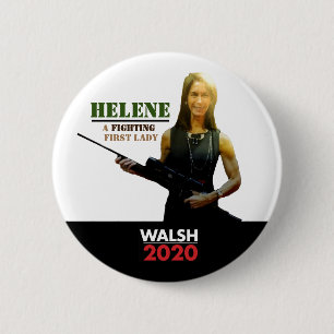 Helene Miller Walsh for First Lady Button