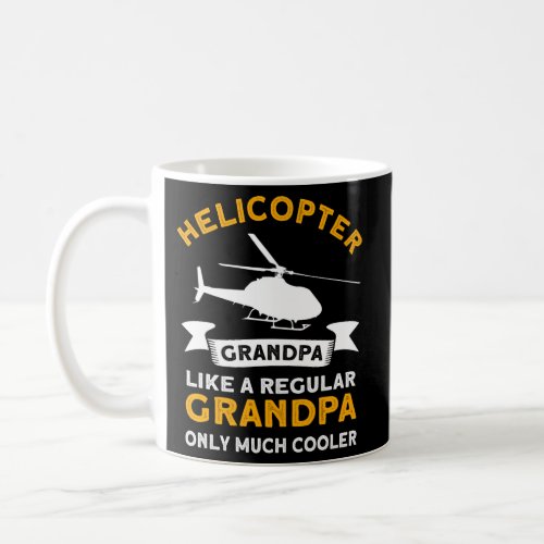 Helicopter Grandpa _ Airplane Helicopter Pilot Avi Coffee Mug