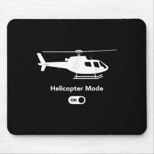 Helicopter Mode On - Funny Airplane Aviation Desig Mouse Pad
