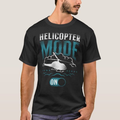 Helicopter Pilot Helicopter Mode On Vintage T_Shirt