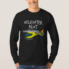 Helicopter Pilot Kids Helicopters Pilots Aviation  T-Shirt