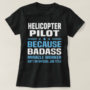 Helicopter Pilot T-Shirt