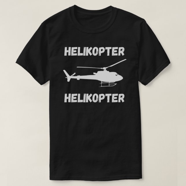 Helikopter Helikopter meme song tiktok helicopter  T-Shirt (Design Front)