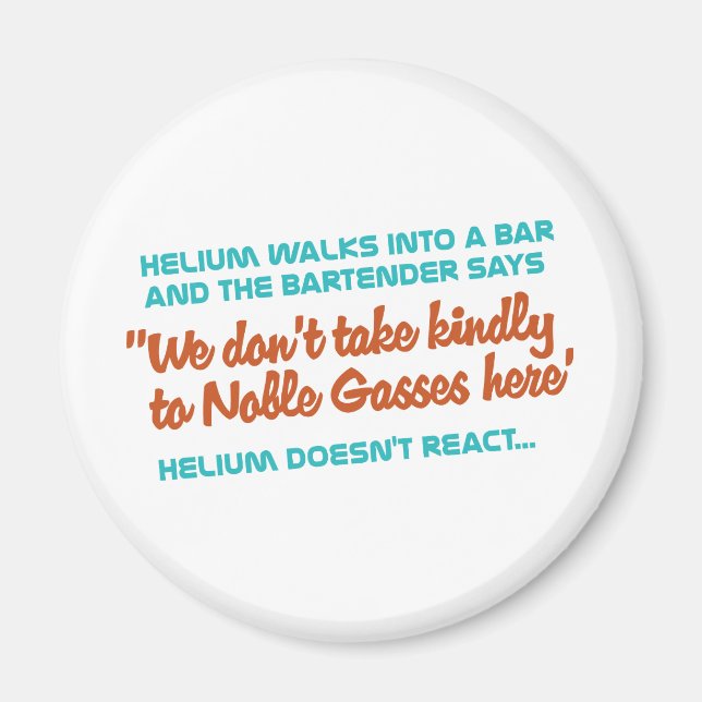 Helium Doesn't React Magnet (Front)