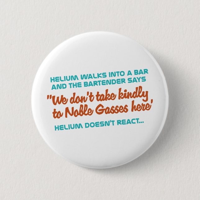 Helium Doesn't React Pinback Button (Front)