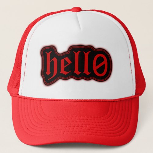 hell0 trucker hat