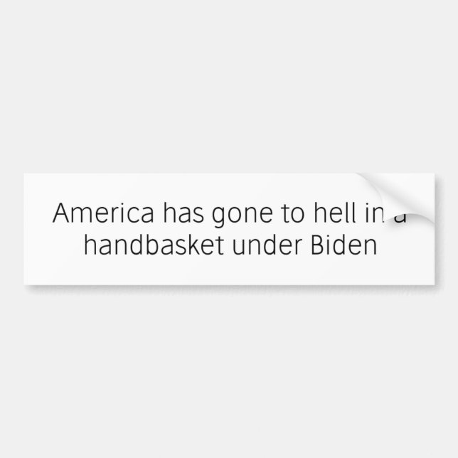 Hell in a Handbasket Bumper Sticker (Front)