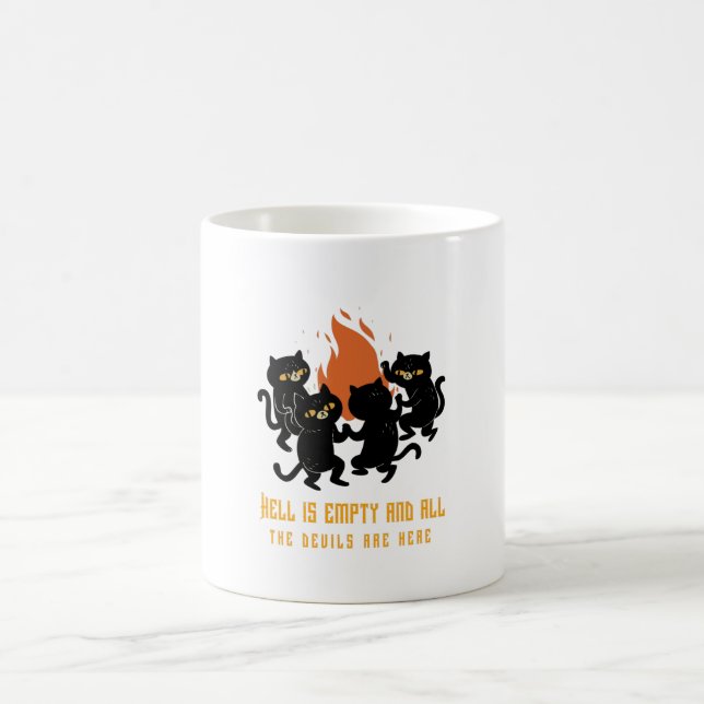 Hell is Empty and All the Devils are Here Coffee Mug (Center)