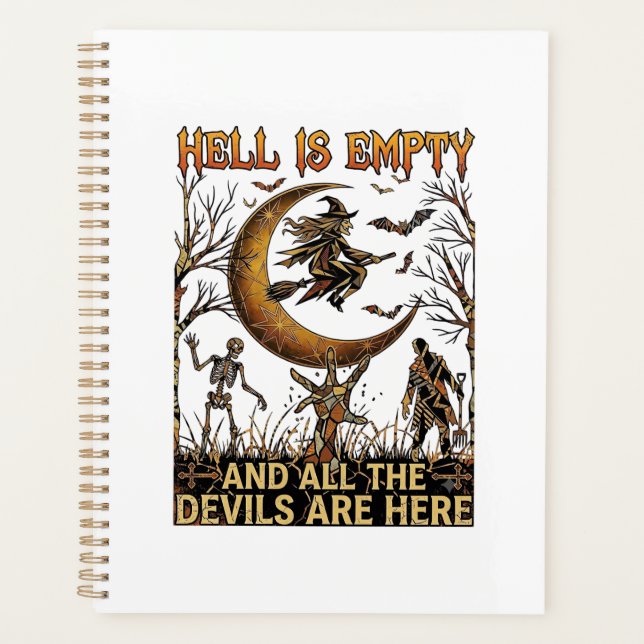 Hell Is Empty Halloween Witch Crescent Moon Skelet Planner (Front)