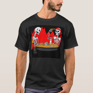 Hell Is For Skeletons T-Shirt