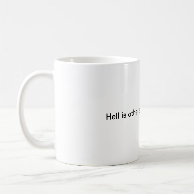 Hell is other people at breakfast mug (Left)