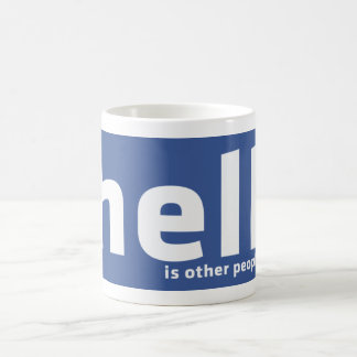 Hell Is Other People - Mug