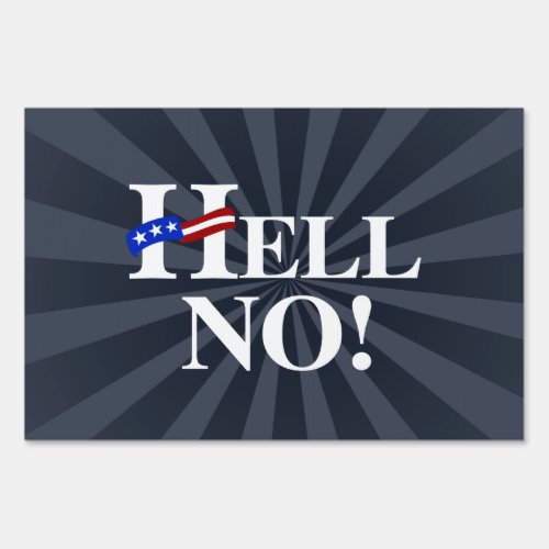 Hell No Hillary _ white _png Yard Sign